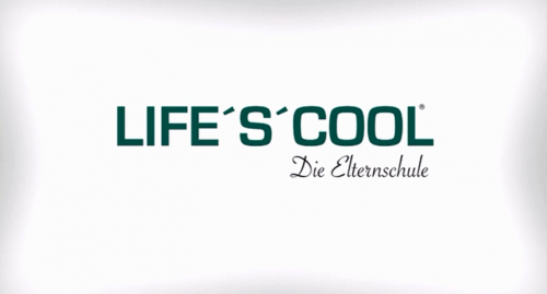 Life's Cool - Die Elternschule